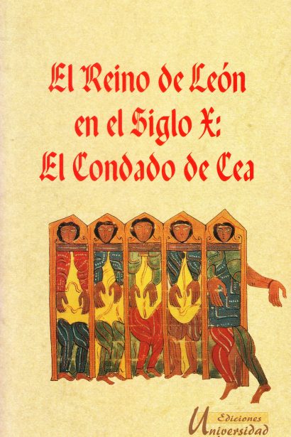 El Reino de León en el siglo X: El Condado de Cea