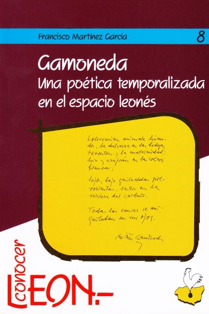 Gamoneda. Una Poética Temporalizada en el espacio leonés