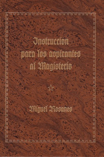 Instrucción para los aspirantes al magisterio