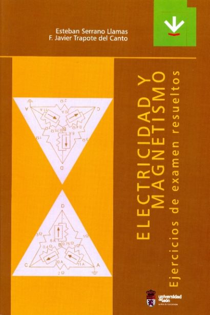 Electricidad y Magnetismo. Ejercicios de examen resueltos.