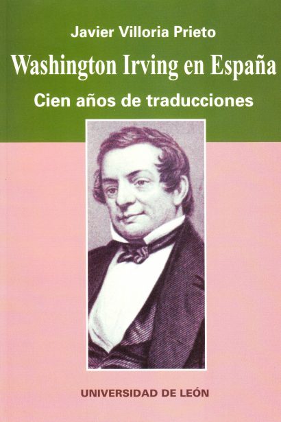 Washington Irving en España. Cien años de traducciones