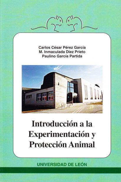 Introducción a la Experimentación y Protección Animal