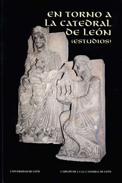 En torno a la Catedral de León: (estudios)