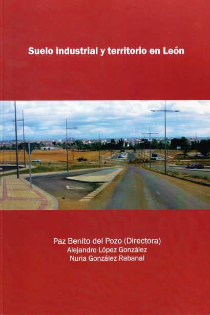 Suelo industrial y territorio en León