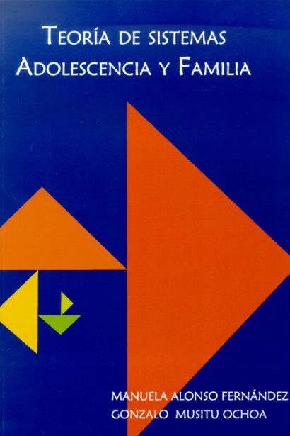 Teoría de sistemas, adolescencia y familia