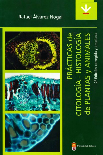Prácticas de citología-histología de plantas y animales. 2ª Edición