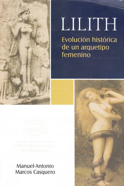 Lilith. Evolución histórica de un arquetipo femenino