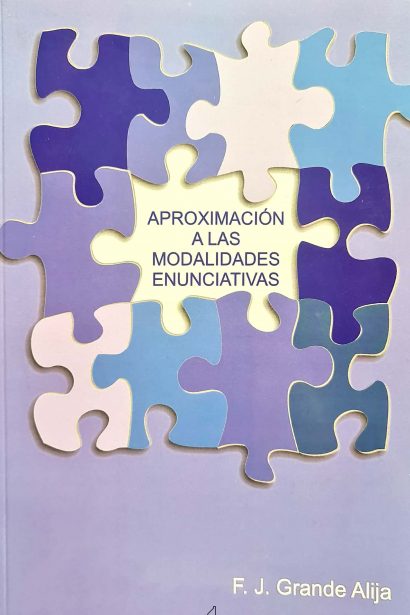 Aproximación a las modalidades enunciativas