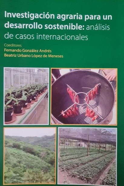 Investigación agraria para un desarrollo sostenible: análisis de casos internacionales