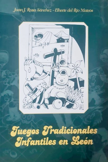 Juegos Tradicionales Infantiles en León