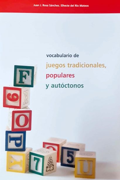 Vocabulario de juegos tradicionales, populares y autóctonos