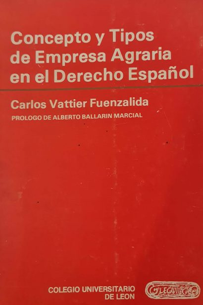 Concepto y tipos de empresa agraria en el derecho español