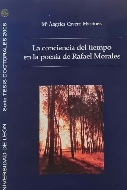 La conciencia del tiempo en la poesía de Rafael Morales