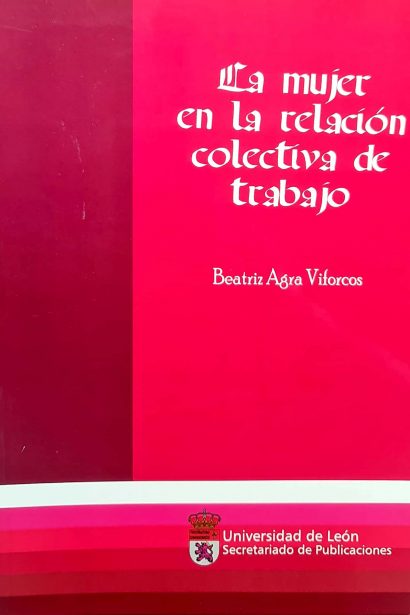 La mujer en la relación colectiva de trabajo