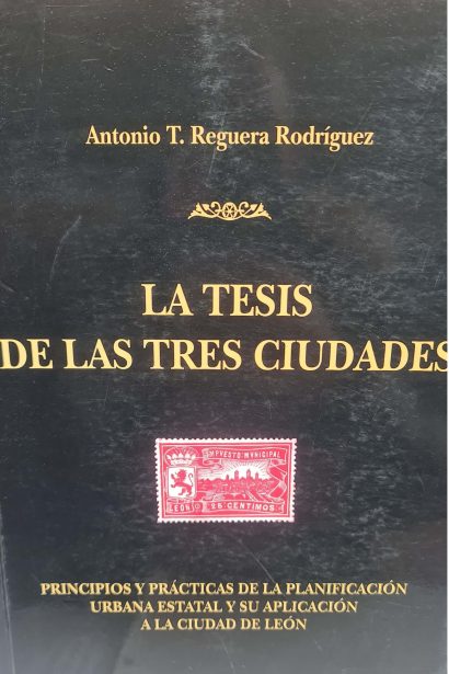 La tesis de las tres ciudades