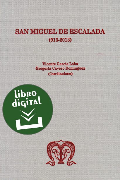 San Miguel de Escalada (913-2013) (libro digital)